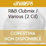 R&B Clubmix / Various (2 Cd) cd