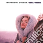 Matthew Sweet - Girlfriend (Legacy Edition) (2 Cd) cd