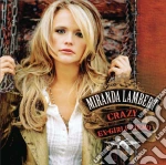 Miranda Lambert - Crazy Ex Girlfriend cd