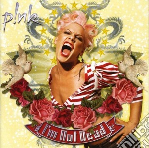 Pink - I'm Not Dead cd musicale di Pink