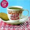 World's Best Mum / Various (2 Cd) cd