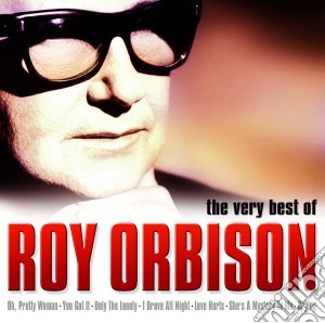 Roy Orbison - The Very Best Of cd musicale di Roy Orbison