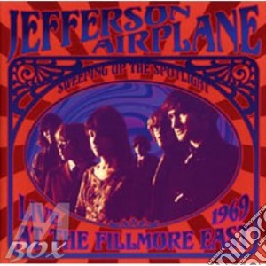 Sweeping Up The Spotlight-live At The Filmore East 1969 cd musicale di Airplane Jefferson