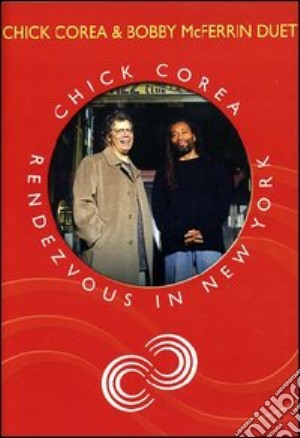 (Music Dvd) Chick Corea & Bobby Mcferrin-Rendezvous cd musicale