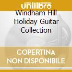 Windham Hill Holiday Guitar Collection cd