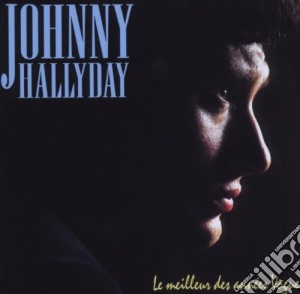 Johnny Hallyday - Le Meilleur Des Annees Vogue cd musicale di Johnny Hallyday