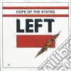 Hope Of The States - Left cd
