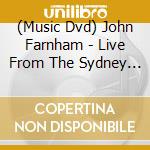 (Music Dvd) John Farnham - Live From The Sydney Opera House cd