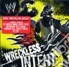 WWE: Wreckless Intent / Various cd musicale di WORLD WRESTLING ENTERTAINMEN