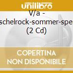 V/a - Kuschelrock-sommer-specia (2 Cd) cd