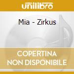 Mia - Zirkus cd