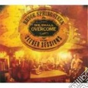 Bruce Springsteen - We Shall Overcome The Seeger Sessions (Cd+Dvd) cd musicale di Bruce Springsteen