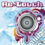 Re-touch - Re-touch (2 Cd)