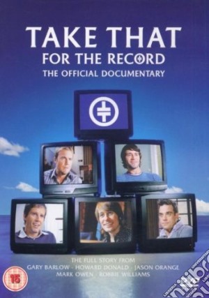 (Music Dvd) Take That - For The Record: The Official Documentary cd musicale