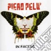 Piero Pelu' - In Faccia (dd) cd