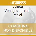 Julieta Venegas - Limon Y Sal cd musicale di VENEGAS JULIETA