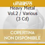Heavy Metal Vol.2 / Various (3 Cd) cd