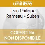 Jean-Philippe Rameau - Suiten cd musicale di Rameau, J.p.