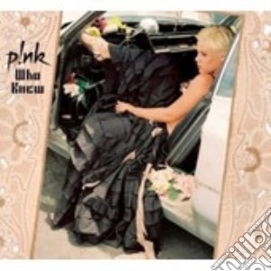 Who Knew cd musicale di PINK