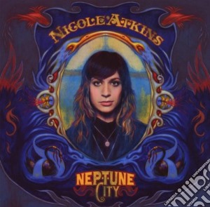 Nicole Atkins - Neptune City cd musicale di Nicole Atkins