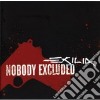 Nobody Excluded(jewel Case) cd