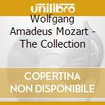 Wolfgang Amadeus Mozart - The Collection cd musicale di Wolfgang Amadeus Mozart