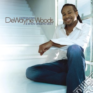 Dewayne Woods - Introducing Dewayne Woods cd musicale di Dewayne Woods
