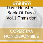 Dave Hollister - Book Of David Vol.1:Transition cd