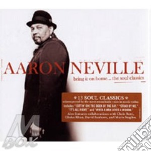 Aaron Neville - Bring It On Home..The Soul Cla cd musicale di Aaron Neville
