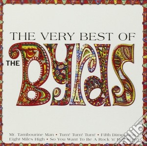 Byrds (The) - The Very Best Of cd musicale di Byrds