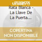 Rata Blanca - La Llave De La Puerta Secreta cd