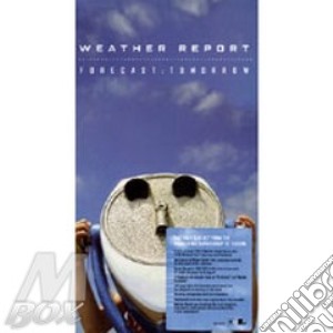 Forecast: Tomorrow (box 3cd + 1 Dvd) cd musicale di Report Weather