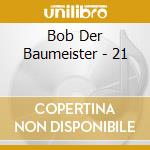 Bob Der Baumeister - 21 cd