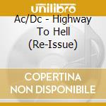 Ac/Dc - Highway To Hell (Re-Issue) cd