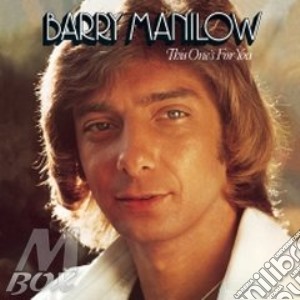 This one's for you cd musicale di Barry Manilow