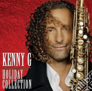 Kenny G - Holiday Collection cd musicale di Kenny G