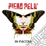 Piero Pelu' - In Faccia cd