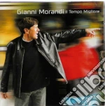 Gianni Morandi - Il Tempo Migliore cd
