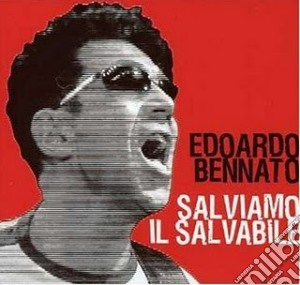 Edoardo Bennato - Salviamo Il Salvabile (3 Cd) cd musicale di Edoardo Bennato