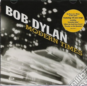 Bob Dylan - Modern Times cd musicale di Bob Dylan