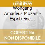 Wolfgang Amadeus Mozart - Esprit/eine Kleine Nachtm cd