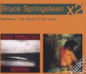 Nebraska/the Ghost Of Tom Joad (2 Cd) cd musicale di Bruce Springsteen