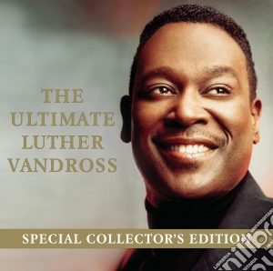 Luther Vandross - The Ultimate Luther Vandross - Special Edition cd musicale di Vandross Luther