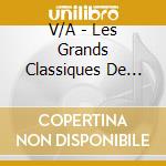 V/A - Les Grands Classiques De L''Accord?O cd musicale di V/A