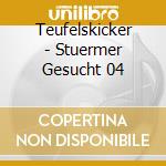 Teufelskicker - Stuermer Gesucht 04 cd