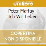 Peter Maffay - Ich Will Leben cd