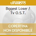 Biggest Loser / Tv O.S.T. cd