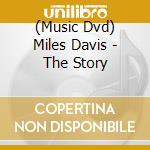 (Music Dvd) Miles Davis - The Story cd musicale
