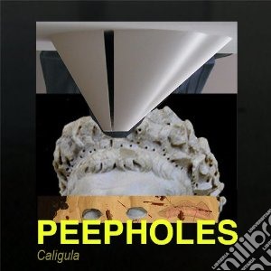 (LP Vinile) Peepholes - Caligula lp vinile di Peepholes