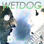 (LP Vinile) Wetdog - Divine Times vinile